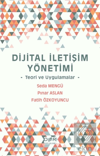 Dijital İletişim Yönetimi