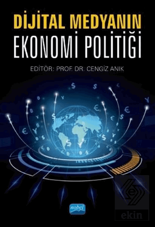 Dijital Medyanın Ekonomi Politiği