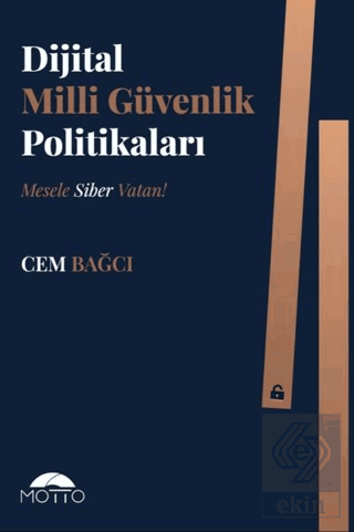 Dijital Milli Güvenlik Politikaları