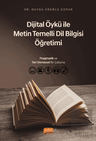 Dijital Öykü ile Metin Temelli Dil Bilgisi Öğretim