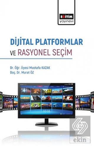 Dijital Platformlar ve Rasyonel Seçim