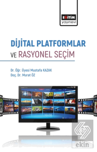 Dijital Platformlar ve Rasyonel Seçim