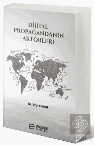 Dijital Propagandanın Aktörleri