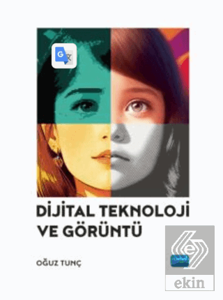 Dijital Teknoloji ve Görüntü