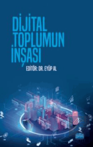 Dijital Toplumun İnşası