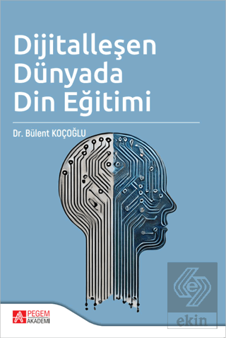 Dijitalleşen Dünyada Din Eğitimi