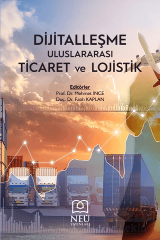 Dijitalleşme, Uluslararası Ticaret ve Lojistik