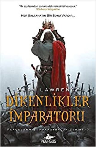 Dikenlikler İmparatoru - Parçalanmış İmparatorluk