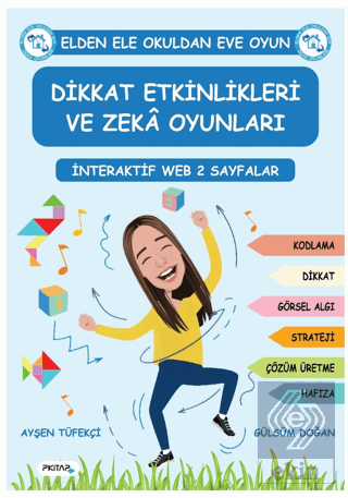 Dikkat Etkinlikleri ve Zeka Oyunları