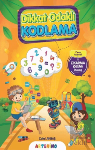 Dikkat Odaklı Kodlama Serisi / Çıkarma İşlemi