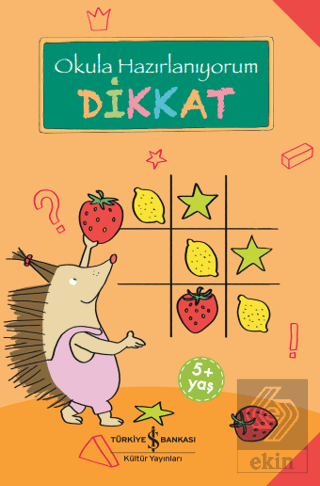 Dikkat - Okula Hazırlanıyorum