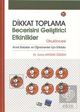 Dikkat Toplama Becerisini Geliştirici Etkinlikler