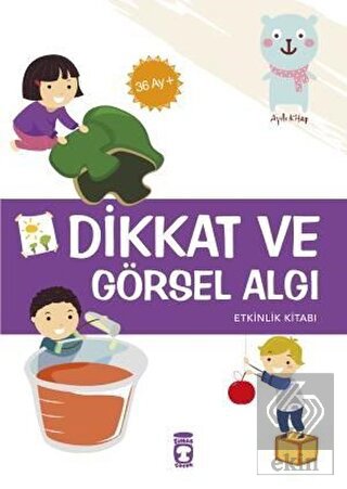 Dikkat ve Görsel Algı - Etkinlik Kitabı (36 Ay +)