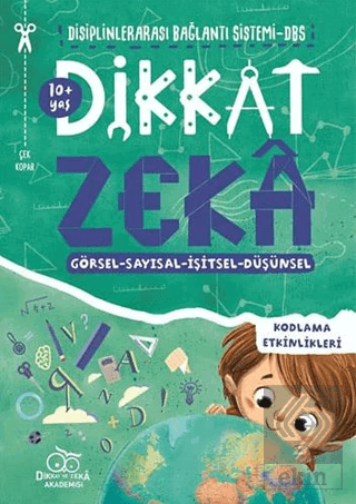 Dikkat Zeka 10+ Yaş: Disiplinlerarası Bağlantı Sis