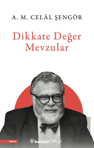 Dikkate Değer Mevzular