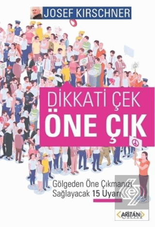 Dikkati Çek Öne Çık