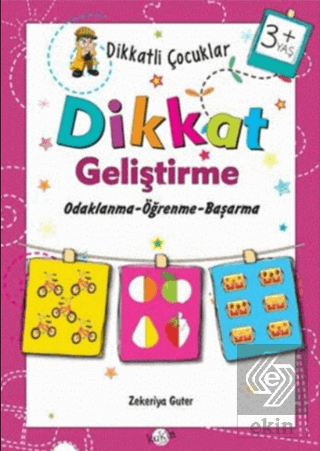 Dikkatli Çocuklar Dikkat Geliştirme 3+ Yaş