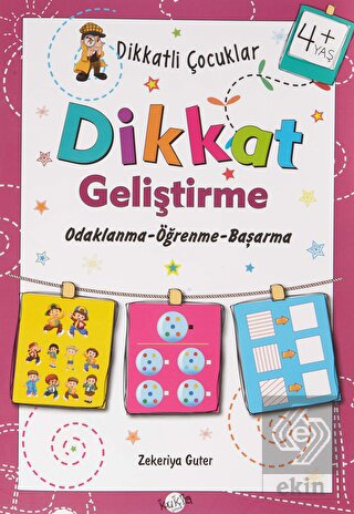 Dikkatli Çocuklar Dikkat Geliştirme 4+ Yaş