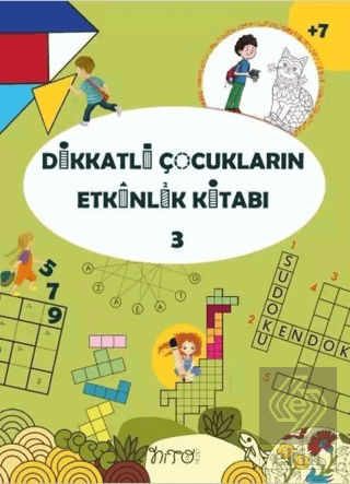 Dikkatli Çocukların Etkinlik Kitabı - 3