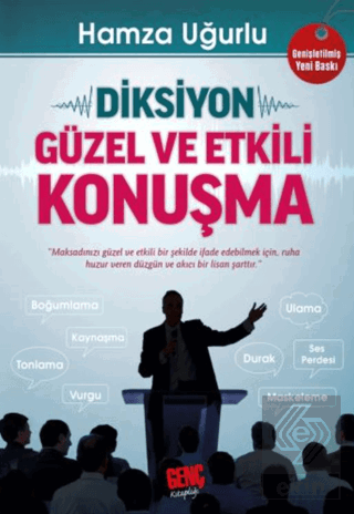 Diksiyon - Güzel ve Etkili Konuşma