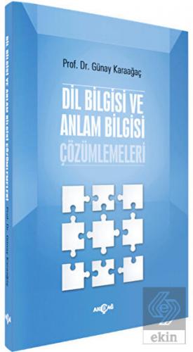 Dil Bilgisi ve Anlam Bilgisi Çözümlemeleri