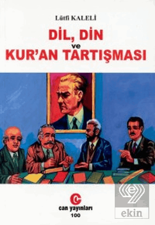 Dil, Din ve Kur\'an Tartışması