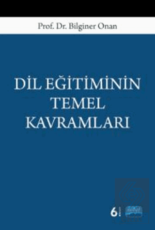 Dil Eğitiminin Temel Kavramları