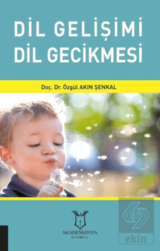 Dil Gelişimi Dil Gecikmesi