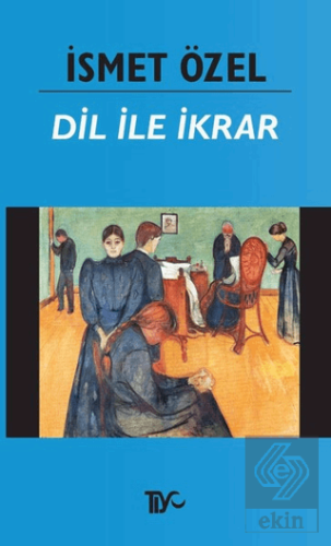 Dil ile İkrar (Osmanlıca-Türkçe)