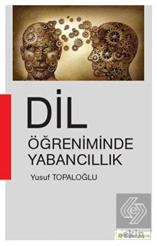 Dil Öğreniminde Yabancıllık