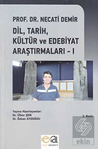 Dil, Tarih, Kültür ve Edebiyat Araştırmaları - 1