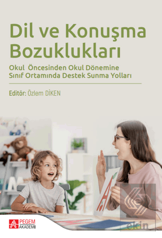 Dil ve Konuşma Bozuklukları