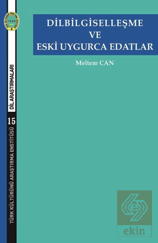 Dilbilgiselleşme ve Eski Uygurca Edatlar