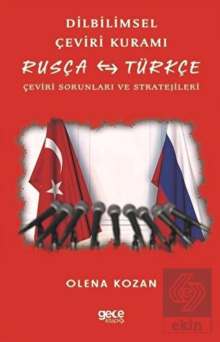 Dilbilimsel Çeviri Kuramı / Rusça - Türkçe