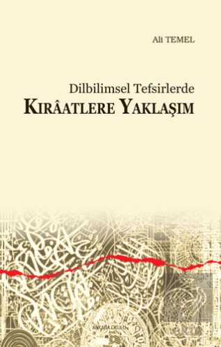 Dilbilimsel Tefsirlerde Kıraatlere Yaklaşım