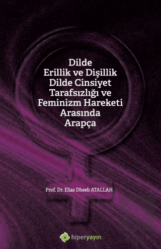 Dilde Erillik ve Dişillik Dilde Cinsiyet Tarafsızl