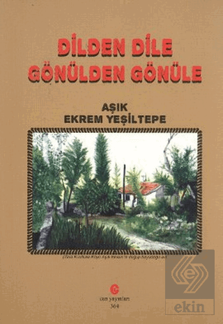 Dilden Dile Gönülden Gönüle