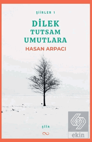 Dilek Tutsam Umutlara