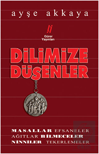 Dilimize Düşenler