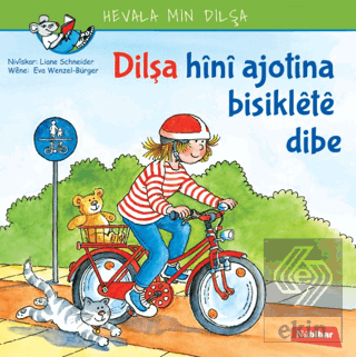 Dilşa Hini Ajotina Biskilete Bibe