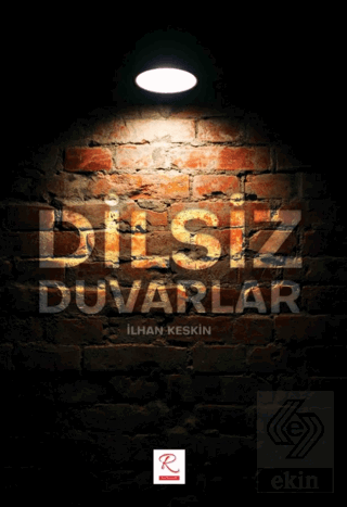 Dilsiz Duvarlar