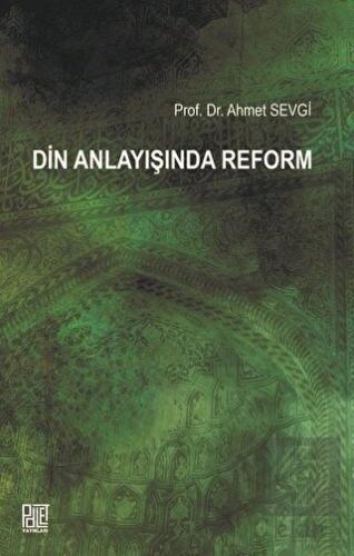 Din Anlayışında Reform