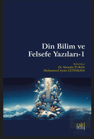 Din Bilim ve Felsefe Yazıları - 1