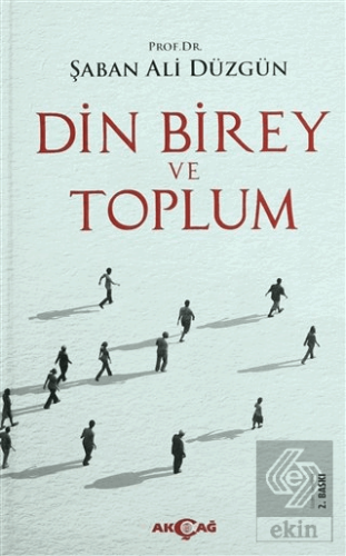 Din, Birey ve Toplum