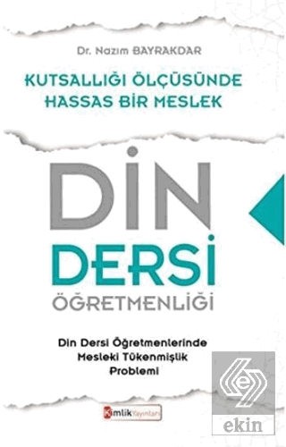 Din Dersi Öğretmenliği - Kutsallığı Ölçüsünde Hass