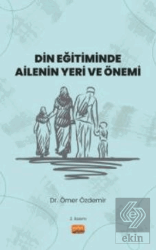 Din Eğitiminde Ailenin Yeri ve Önemi