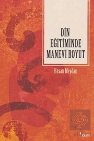 Din Eğitiminde Manevi Boyut