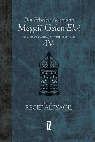 Din Felsefesi Açısından Meşşai Gelen-Ek-i Klasik v