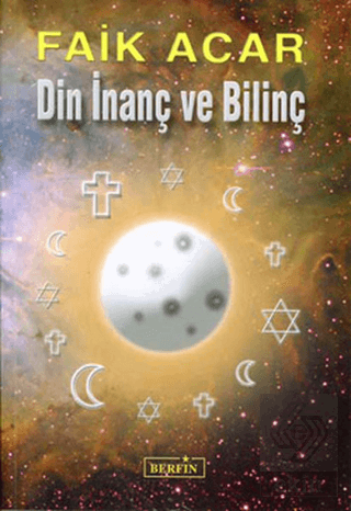 Din İnanç ve Bilinç