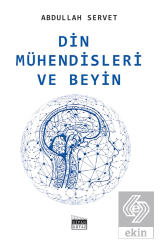 Din Mühendisleri ve Beyin